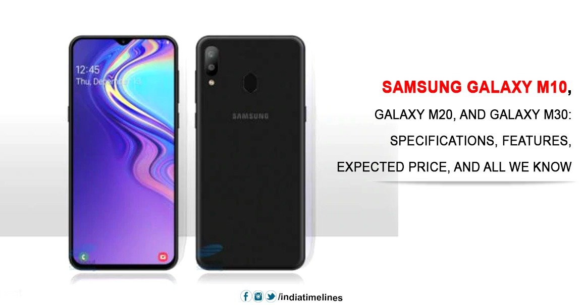 Samsung Galaxy M Series: Specifications, features and Expected Price