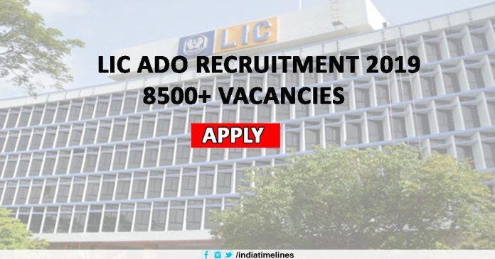 LIC ADO Recruitment 2019 Notification