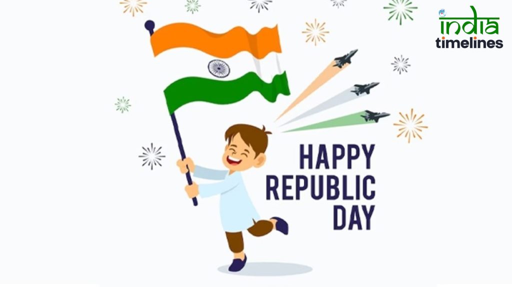 Republic Day 2024 Unveiling History, Significance & How to Celebrate